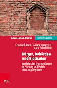 Bürger, Behörden und Blockaden - Christoph Ewen - ebook