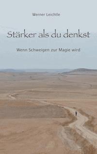 Stärker als du denkst - Werner Leichtle - ebook
