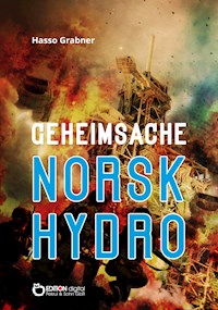 Geheimsache Norsk Hydro - Hasso Grabner - ebook