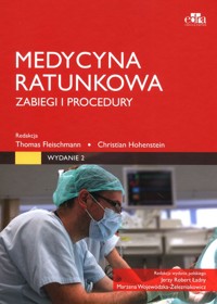 Medycyna ratunkowa. Zabiegi i procedury - Fleischmann red. T. - książka