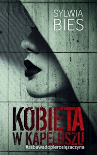 Kobieta w kapeluszu - Bies Sylwia - książka