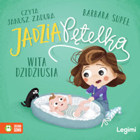 Jadzia Pętelka wita dzidziusia - Supeł Barbara - audiobook + książka