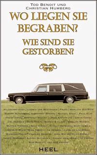 Wo liegen sie begraben? - Ted Benoit - ebook