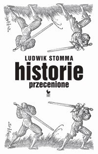 Historie przecenione - Ludwik Stomma - ebook + książka