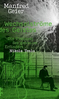 Wechselströme des Geistes - Manfred Geier - ebook