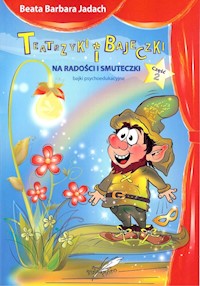 Teatrzyki i bajeczki na radości i smuteczki - Jadach Beata Barbara - książka