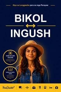 The Language Guide for Travelers - Bikol to Ingush - YouGuide - ebook