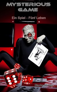 Mysterious Games - Bianka Mertes - ebook