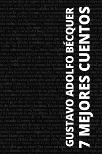 7 mejores cuentos de Gustavo Adolfo Bécquer - Gustavo Adolfo Bécquer - ebook