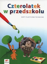 Czterolatek w przedszkolu Karty plastyczno-techniczne - Tokarska Elżbieta, Kopała Jolanta - książka