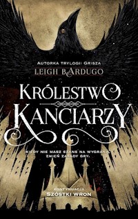 Królestwo kanciarzy - Leigh Bardugo - ebook + książka