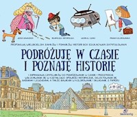 Podróżuję w czasie i poznaję historię - Kersaint Anne - książka