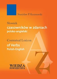 Słownik czasowników w zdaniach polsko-angielskich - Kaczmarski Stanisław - książka