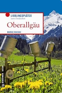 Oberallgäu - Marko Roeske - ebook