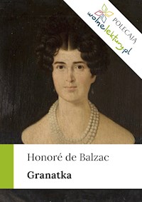 Granatka - Honore De Balzac - ebook