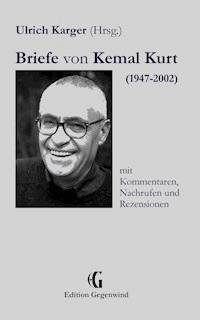 Briefe von Kemal Kurt (1947-2002) - Ulrich Karger - ebook
