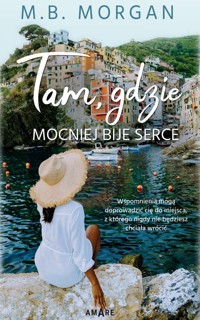 Tam, gdzie mocniej bije serce - Morgan M.B. - ebook + audiobook + książka