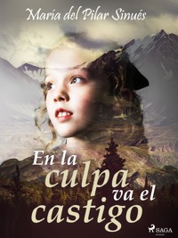 En la culpa va el castigo - María del Pilar Sinués - ebook