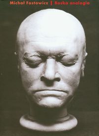 Boska analogia - Fostowicz Michał - książka