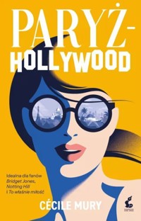 Paryż - Hollywood - Cecile Mury - ebook + książka