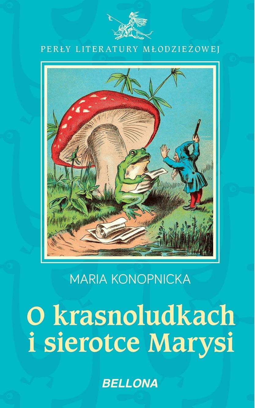 O krasnoludkach i sierotce Marysi