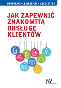 Jak zapewnić znakomitą obsługę klientów -  - książka