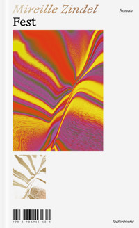 Fest - Mireille Zindel - ebook