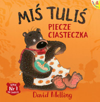 Miś Tuliś piecze ciasteczka - David Melling - książka