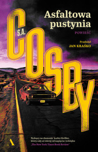 Asfaltowa pustynia - Cosby S.A. - ebook + audiobook + książka