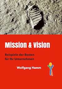 Mission & Vision - Wolfgang Hamm - ebook