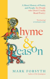 Rhyme and Reason - Mark Forsyth - ebook