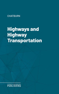 Highways and Highway Transportation - Chatburn - ebook