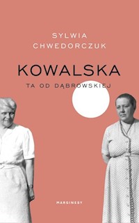 Kowalska - Chwedorczuk Sylwia - książka
