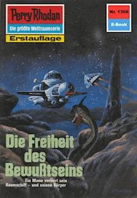 Perry Rhodan 1366: Die Freiheit des Bewußtseins - Clark Darlton - ebook