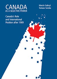 Canada as a selective power - Marcin Gabryś - książka