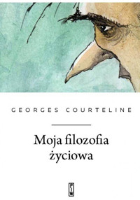 Moja filozofia życiowa - Courteline Georges - ebook + książka