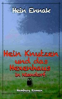 Hein Knutzen - Hein Ennak - ebook