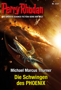Perry Rhodan 3321: Die Schwingen des PHOENIX - Michael Marcus Thurner - ebook