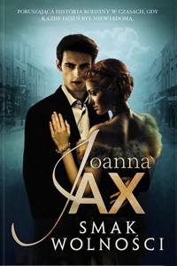 Smak Wolności - Joanna Jax - ebook + audiobook + książka