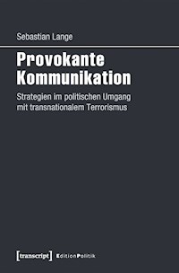Provokante Kommunikation - Sebastian Lange - darmowy ebook