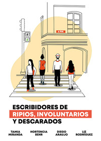 Escribidores de ripios, involuntarios y descarados - Tamia Miranda - ebook