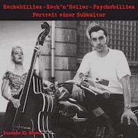 Rockabillies - RocknRoller - Psychobillies - Susanne El-Nawab - ebook