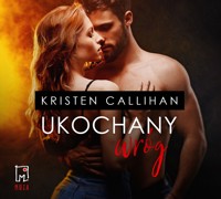 Ukochany wróg - Callihan Kristen - ebook + audiobook + książka