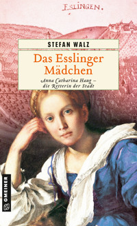 Das Esslinger Mädchen - Stefan Walz - ebook