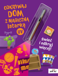 Odkrywaj dom z magiczną latarką UV - Magdalena Młodnicka - książka