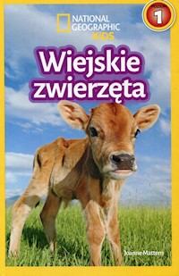 National Geographic Kids Wiejskie zwierzęta Poziom 1 - Mattern Joanne - książka