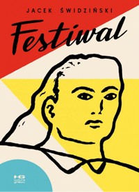 Festiwal - Jacek Świdziński - książka