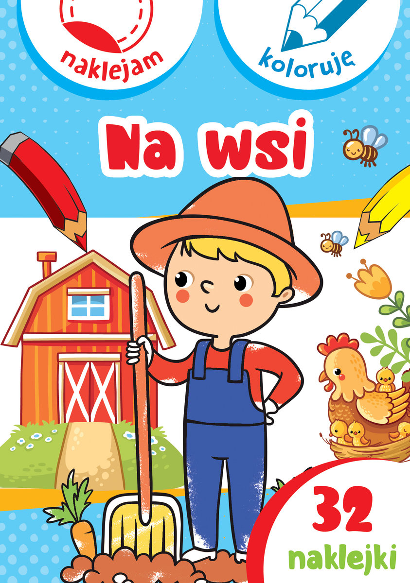 Na wsi. Naklejam i koloruję - Anna Wiśniewska, Aleksander Małecki - książka