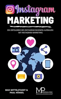 Instagram Marketing - Max Mittelstaedt - ebook