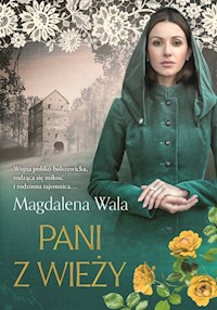 Pani z wieży - Wala Magdalena - książka